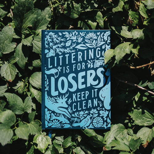 Littering is for Losers Notebook - The Montana Scene